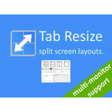 Tab Resize - split screen layouts
