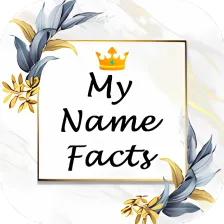 Fact of Your Name-Name Meaning