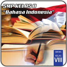 Buku SMP Kelas 8 Bahasa Indone