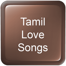 Tamil Love Songs