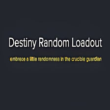 Destiny Random Loadout