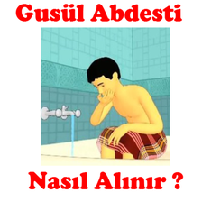 Gusül Abdesti Nasıl Alınır ?