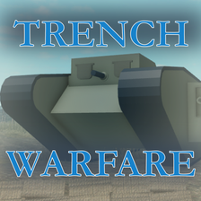 TANK GAMEMODE Trench Warfare EARLY ALPHA WWI