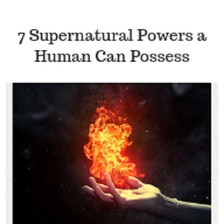 Supernatural Powers