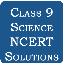 Class 9 Science NCERT Solution