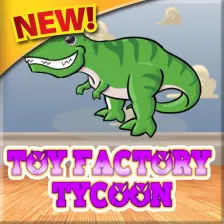 NEW Toy Factory Tycoon