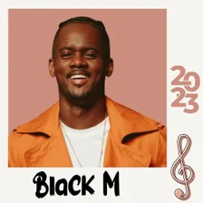 Black M Chansons 2023