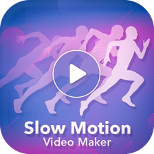 Slow Motion Video Maker