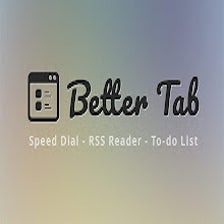 Better Tab: Speed Dial, News Feed & To-do