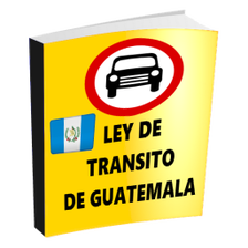 Ley de Tránsito Guatemala Actu