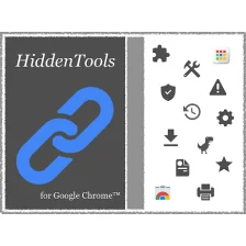HiddenTools for Google Chrome™