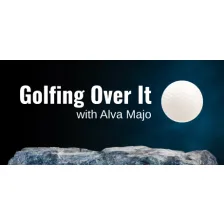 Golfing Over It with Alva Majo