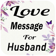 Sweet Love Message For Husband