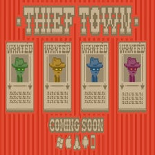 Thief Town