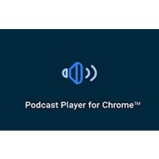 Free podcast Player for Chrome