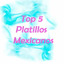 Top 5 Platillos Mexicanos