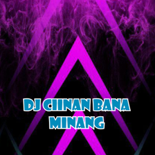 DJ Ciinan Bana Minang