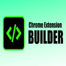 Chrome Extension Builder