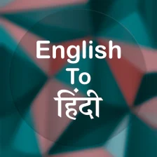 English To Hindi Translator Offline and Online