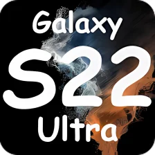 Theme for Samsung S22 Ultra  S22 Ultra Launcher