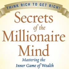 Secrets of the Millionaire Mind 2021