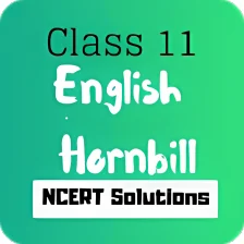 Class 11 English Hornbill NCERT Solutions