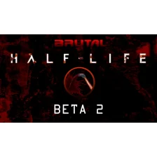 Half-Life: Brutal Half-Life Mod