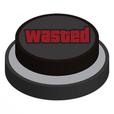 WASTED Button