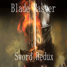 Blade Master Sword Redux