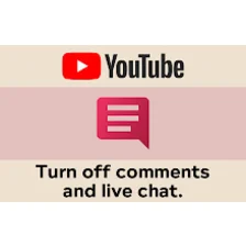 Turn Off YouTube Comments & Live Chat