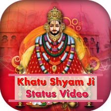 Khatu Shyam Ji Video Status - Baba Bhajan Chalisa APK pour Android