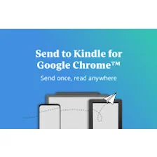 Send to Kindle for Google Chrome™