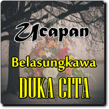 Kata Ucapan Duka Cita Bijak Si