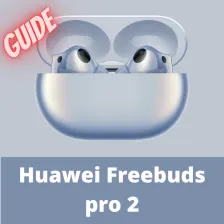 huawei freebuds pro 2 Guide
