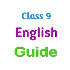 Class 9 English Guide Book