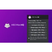 HBO Max HQ: change video quality