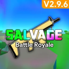 BATTLE ROYALE Salvage - V2.9.6