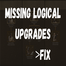 Missing Logical Upgrades Fix