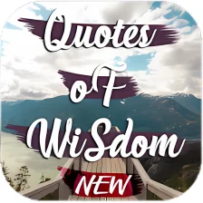 Quotes Of Wisdom: Wisdom Quotes