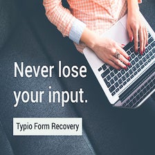 Typio Form Recovery