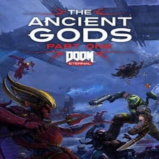 Doom Eternal: The Ancient Gods - Part One