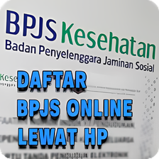 Cara Daftar BPJS Online di HP