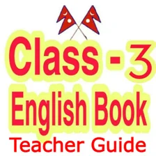 Class 3 English Teacher Guide