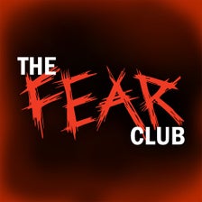 The Fear Club