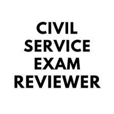 CIVIL SERVICE EXAM REVIEWER
