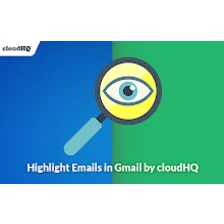 Highlight Emails in Gmail by cloudHQ