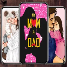 Mom Dad Wallpaper for Android - Download