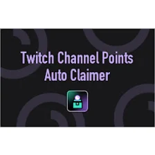 Twitch Channel Points Auto Claimer -Twiclips