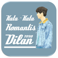 Kata-kata Romantis Dilan 1990