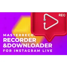 Recorder and Downloader for Instagram Live
